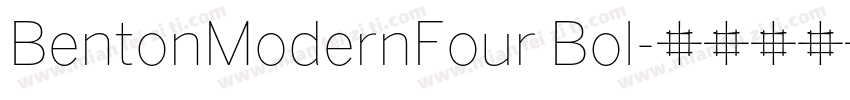 BentonModernFour Bol字体转换
